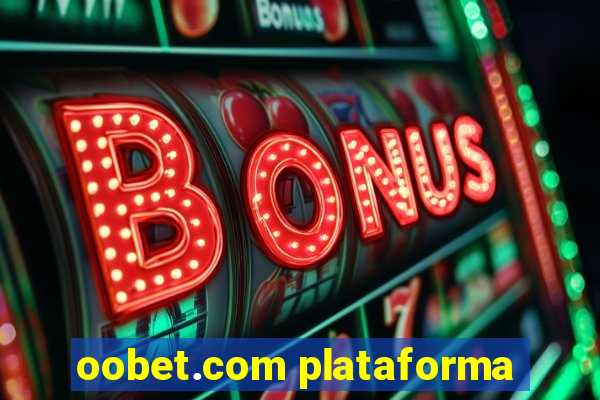 oobet.com plataforma